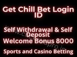Get Chill Bet Login ID