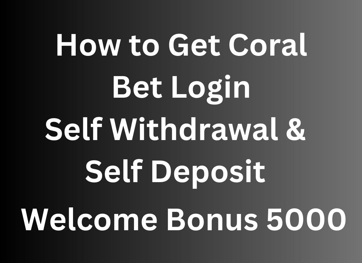 Coral Bet and Get Your Coral Bet ID